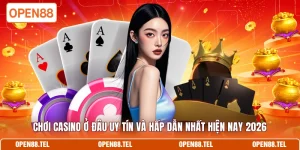 Chơi casino ở đâu