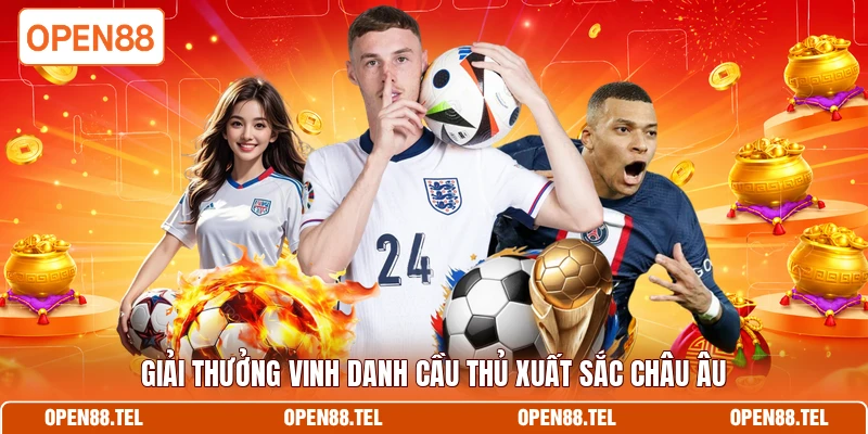 Giải thưởng vinh danh cầu thủ xuất sắc châu Âu
