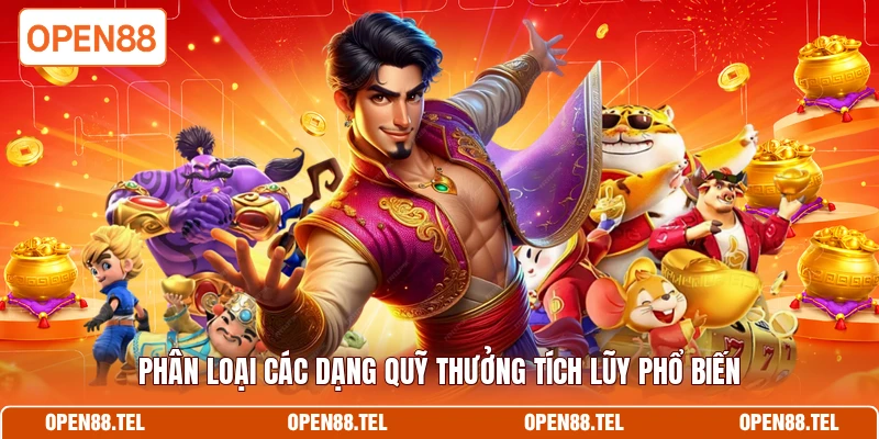 Phân loại các dạng quỹ thưởng tích lũy phổ biến