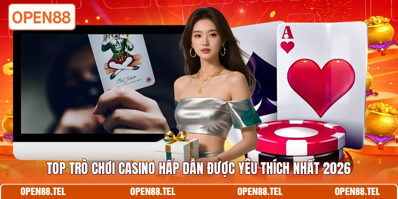 Top trò chơi casino